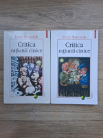 Peter Sloterdijk - Critica ratiunii cinice (2 volume)
