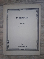 R. Schumann - Piese pentru pian (partituri)
