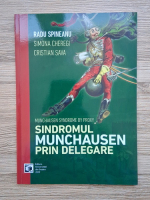 Radu Spineanu - Sindromul Munchausen prin delegare