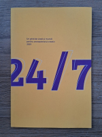 Revista 24/7. Un ghid de viata si munca pentru antreprenorul creativ, volumul 5, 2019