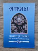Anticariat: Revista Vitralii. Lumini si umbre. Anul XVI, nr. 63, 2025
