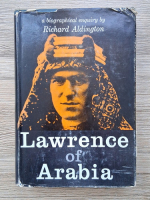 Richard Aldington - Lawrence of Arabia
