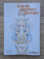 Rin Mikimoto - Kiss me at the stroke of midnight (volumul 8)
