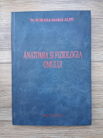 Roxana Maria Albu - Anatomia si fiziologia omului