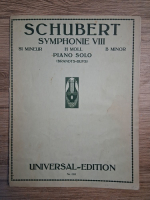 Schubert. Symphonie VIII. Si mineur, H moll, B minor. Piano solo (nr. 1553, partituri, 1928)