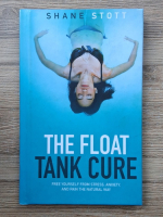 Shane Stott - The float tank cure