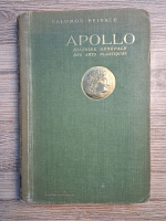 Solomon Reinach - Apollo. Histoire generale des arts plastiques professee a l'ecole du Louvre (1927)