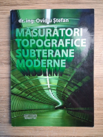 Stefan Ovidiu - Masuratori topografice subterane moderne