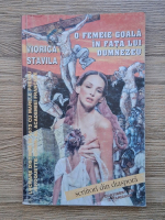 Viorica Stavila - O femeie goala in fata lui Dumnezeu
