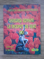 Virgil Razesu - Chirurgi romani la inceput de veac XXI