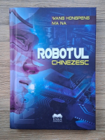 Wang Hongpeng - Robotul chinezesc