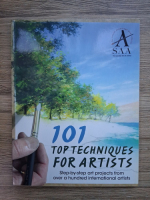 101 top techniques for artists. Step-by-step art projects from over a hundred international artist
