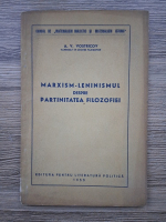 A. V. Vostricov - Marxism-Leninismul despre partinitatea filozofiei