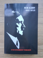 Anticariat: Adolf Hitler - Mein Kampf. Uncensored version