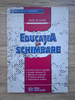 Andre de Peretti - Educatia in schimbare
