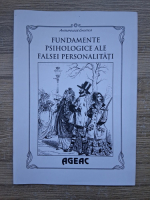 Anticariat: Antropologie gnostica. Fundamente psihologice ale falsei personalitati