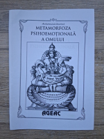 Anticariat: Antropologie gnostica. Metamorfoza psihoemotionala a omului