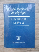 B. Yavorski - Aide-memoire de physique