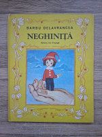 Barbu Stefanescu Delavrancea - Neghinita 