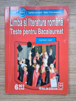 Carmen Iosif - Limba si literatura romana. Teste pentru Bacalaureat