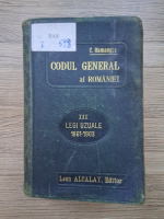 Anticariat: Constantin Hamangiu - Codul general al Romaniei, volumul 3. Legi uzuale, 1861-1903 (1903)