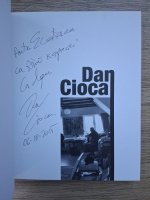 Dan Cioaca: album monografic (cu autograful lui Dan Cioaca)