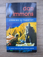 Dan Simmons - Caderea lui Hyperion (volumul 1)