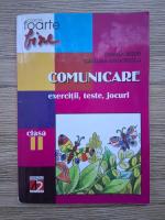 Daniela Besliu, Catalina Grigorescu - Comunicare. Exercitii, teste, jocuri, clasa a II-a