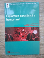 Delia Mut Popescu - Explorarea paraclinica a hemostazei