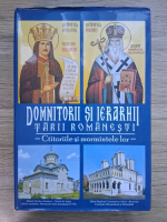 Domnitorii si ierarhii Tarii Romanesti. Ctitoriile si mormintele lor