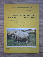 Doru Lozinca, Liviu Ciubotaru - Igiena si alimentatia animalelor domestice. Manual pentru grupurile scolare agricole. Meseriile zootehnist, veterinar, clasa a IX-a