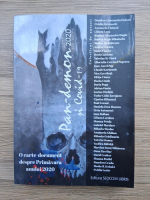 Dumitru Constantin Dulcan, Ovidiu Alexinschi, Anamaria Ciubara - Pan-demon 2020 si Covid-19. O carte-document despre primavara anului 2020