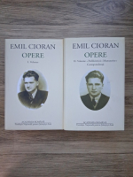 Emil Cioran - Opere (2 volume)