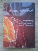 ERS mongraphy. Pulmonary manifestation of systemic diseases