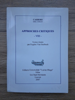 Eugene van Itterbeek - Cahiers Emil Cioran. Approches critiques (volumul 8)