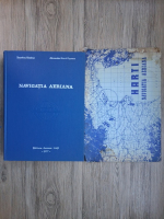 Eusebiu Hladiuc, Alexandru Viorel Popescu - Navigatia aeriana (contine harta)