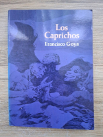 Anticariat: Francisco Goya - Los caprichos