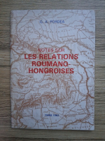 G. A. Pordea - Notes sur  les relations roumano-hongroises