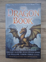 Garth Nix, Jonathan Stroud, Gregory Maguire - The dragon book