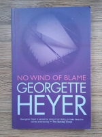 Georgette Heyer - No wind of blame