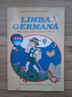 Grete Klaster Ungureanu, Aurelia Calugarita, Cornelia Danciu - Limba germana. Manual pentru clasa a III-a