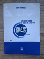 Gunther Gugel - Metode de lucru in educatia adultilor