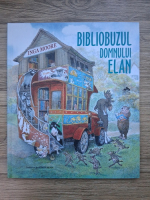 Inga Moore - Bibliobuzul domnului elan