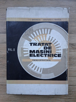 Ion Gheorghiu, Alexandru Fransua - Tratat de masini electrice. Transformatoare (volumul 2)