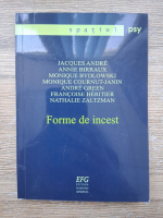 Jacques Andre, Annie Birraux - Forme de incest