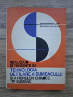 Maria Manolescu Chivu, Elena Vlaicu Dumbrava - Realizari si tendinte in tehnologia de filare a bumbacului si a fibrelor chimice tip bumbac