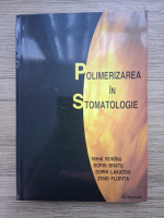 Mihai Rominu - Polimerizarea in stomatologie