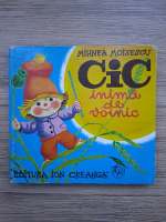 Mihnea Moisescu - Cic. Inima de voinic