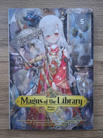 Mitsu Izumi - Magus of the library (volumul 5)