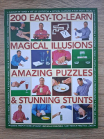 Nicholas Einhorn - 200 easy-to-learn magical illysions amazing puzzles and stunning stunts